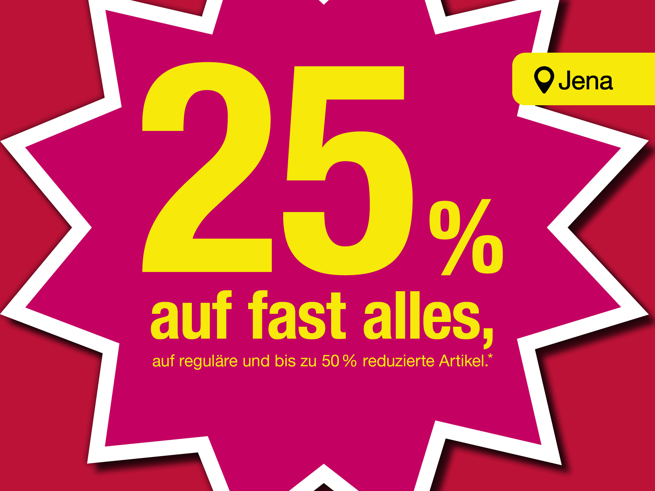Umbau im SiNN Modehaus Jena – 25 % auf fast ALLES, auch auf reduzierte Artikel*